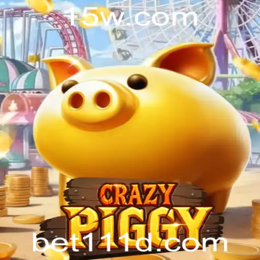 CrazyPiggy: Descubra o Fascinante Mundo do Jogo com a Palavra-Chave bet111