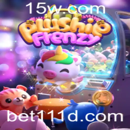 PlushieFrenzy: Mergulhe na Emoção com a Experiência de Jogo Bet111